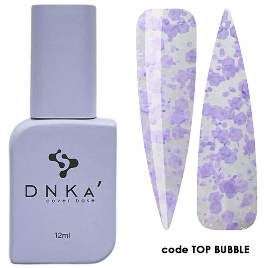 TOP BUBBLE | DNKa